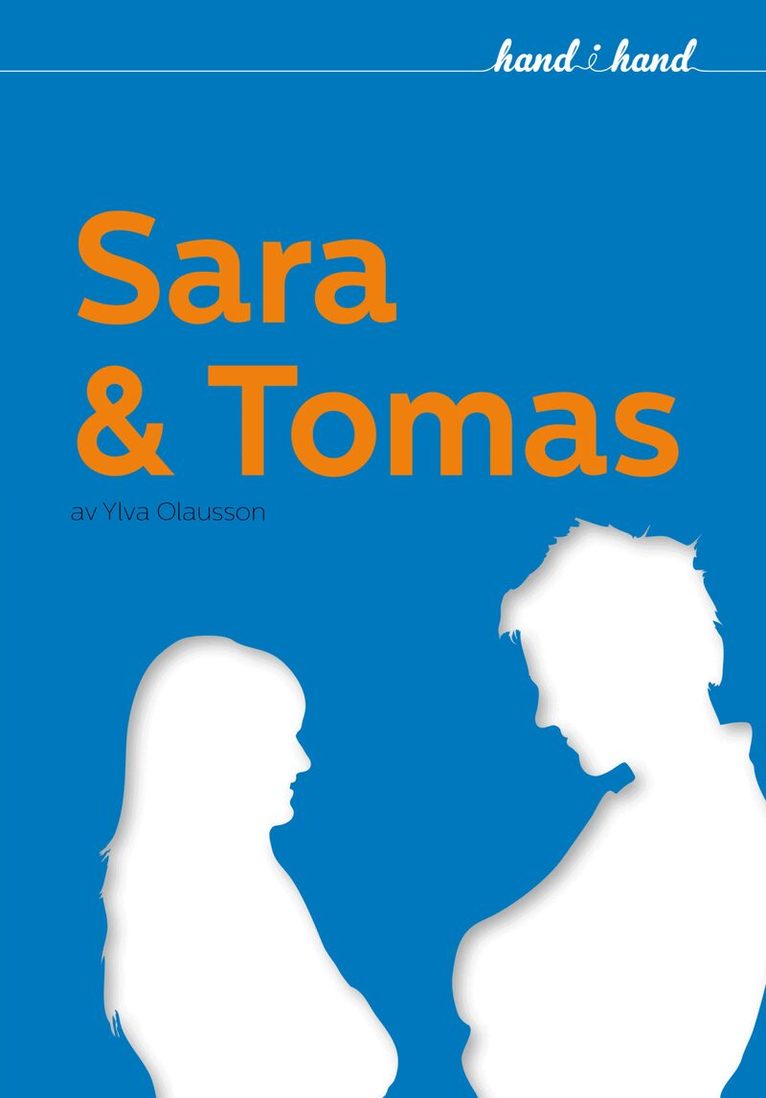 Ylva Olausson - Sara och Tomas, Inbunden